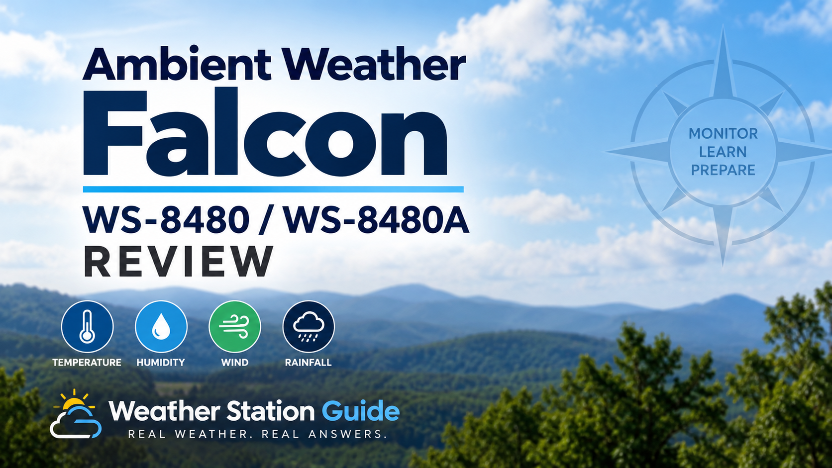 Weather Station Guide graphic for the Ambient Weather Falcon WS-8480 / WS-8480A review.